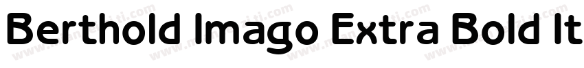 Berthold Imago Extra Bold Italic字体转换